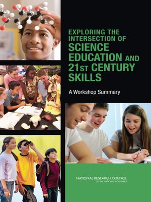 cover image of Exploring the Intersection of Science Education and 21st Century Skills